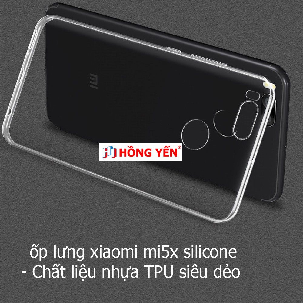 Ốp lưng Silicon Xiaomi Mi 5X siêu dẻo